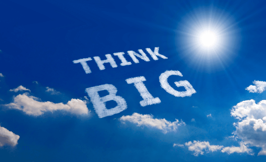 Think Big