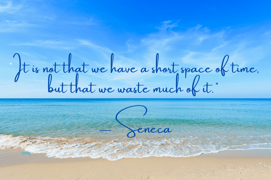 The Value of Time; The Importance of Never Taking Time for Granted